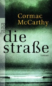 Cover zum Buch: Die Straße Cover zum Buch: Die Straße